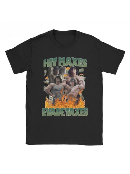 Hit Maxes Evade Taxes Tee - Gym Fused